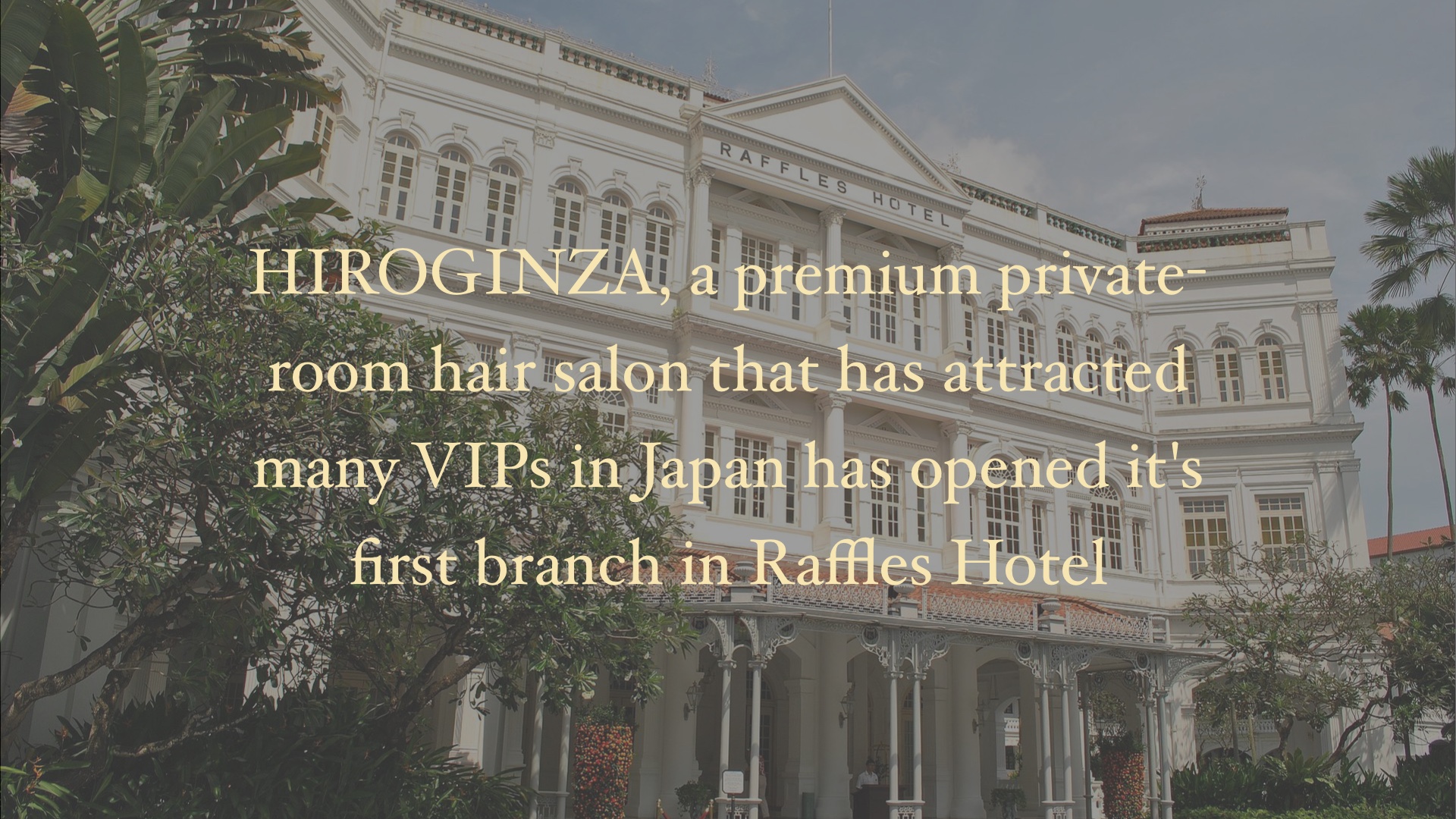Hiro Ginza Premium Barber Spa シンガポール 高級理容室 床屋 ヒロ銀座ヘアーサロン
