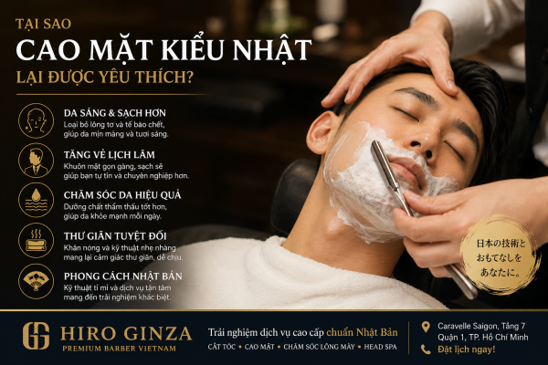 Tại sao cạo mặt kiểu Nhật lại được yêu thích tại TP. Hồ Chí Minh?